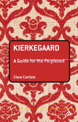 Kierkegaard (Guides For The Perplexed Series)