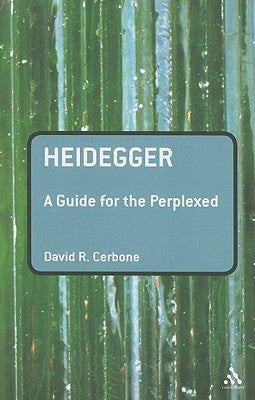 Heidegger (Guides For The Perplexed Series)
