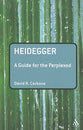 Heidegger (Guides For The Perplexed Series)
