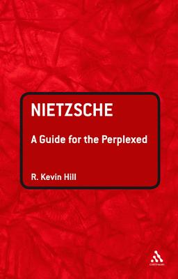 Nietzsche (Guides For The Perplexed Series)