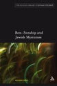 Ben: Sonship and Jewish Mysticism (#05 in Library Of Judaic Studies Series)