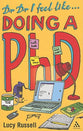 Dr Dr I Feel Like Doing a Phd
