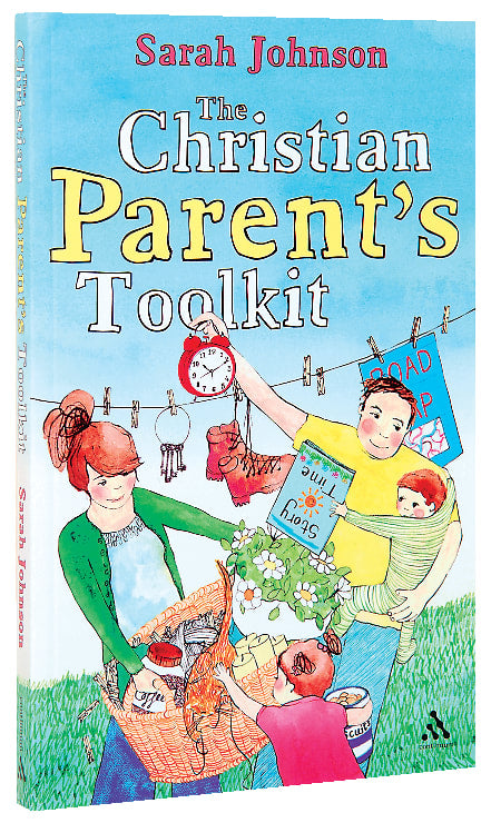 The Christian Parent's Toolkit