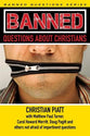 Banned Questions About Christians (Banned Questions Series)