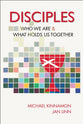 Disciples: Who We Are and What Holds Us Together