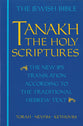 Jps the Jewish Bible Tanakh the Holy Scriptures