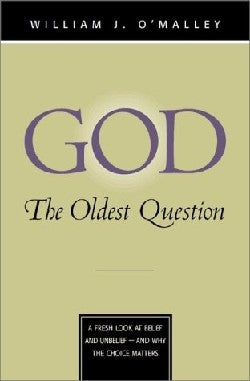 God - the Oldest Question
