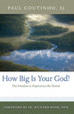 How Big is Your God?