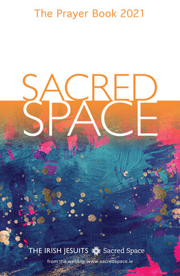 Sacred Space: The Prayer Book 2021