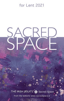 Sacred Space For Lent 2021