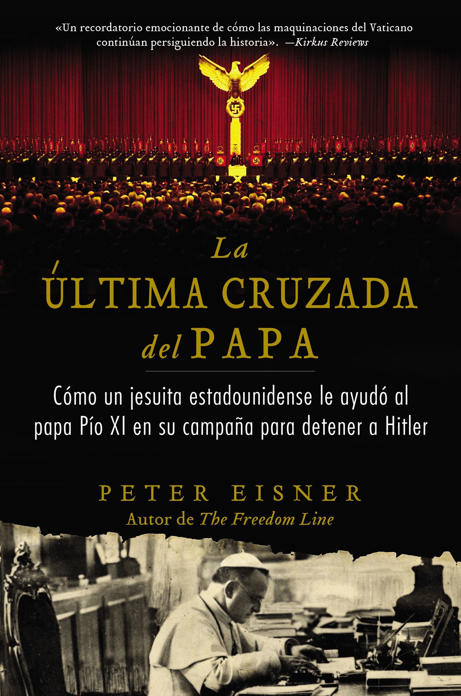 The Ltima Cruzada Del Papa (Pope's Last Crusade, The) (Spanish)
