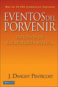 Eventos Del Porvenir (Things To Come) (Spanish)