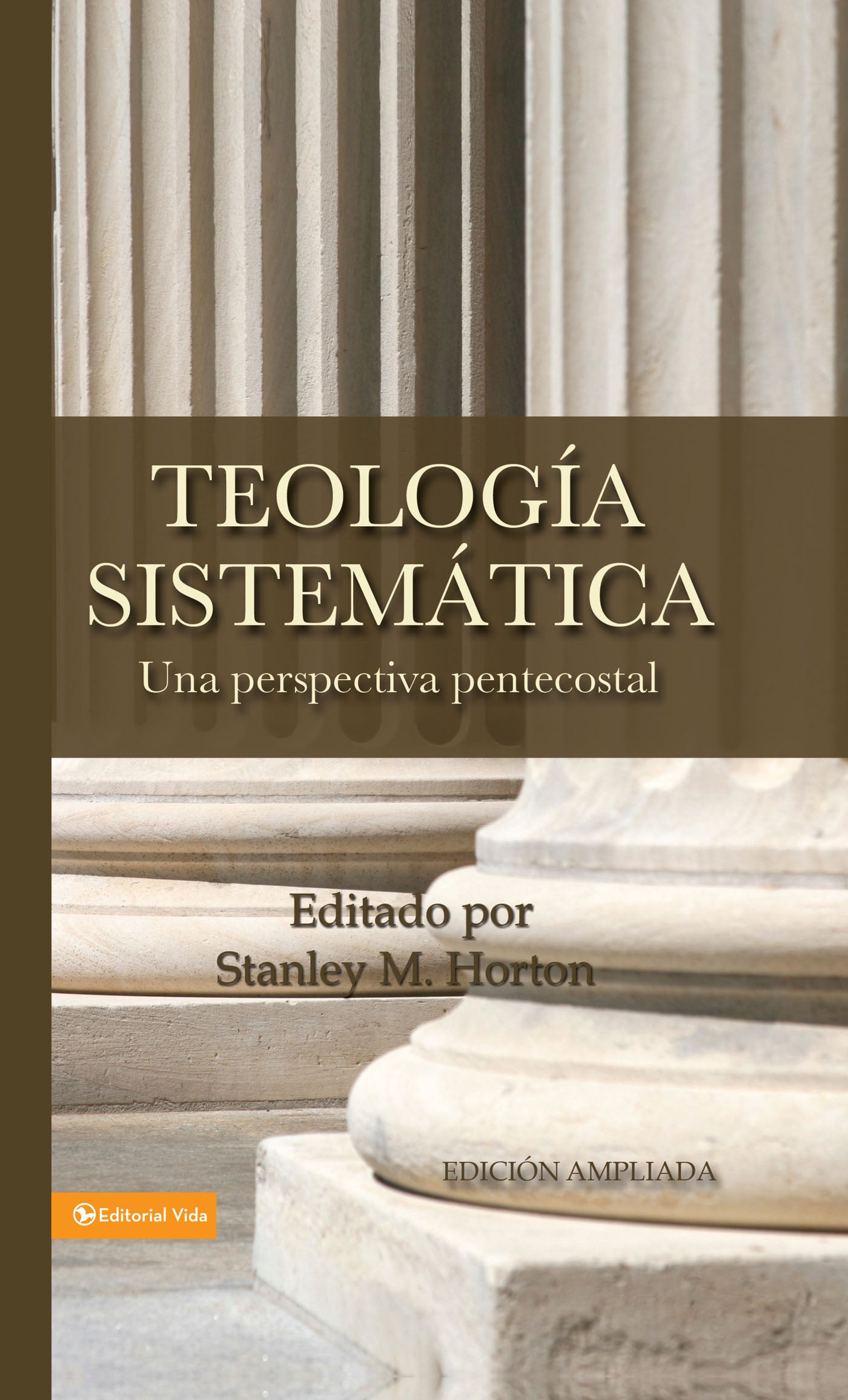 Teologa Sistemtica Pentecostal, Revisada (Spanish)
