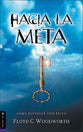 Hacia La Meta (Towards The Goal) (Spanish)