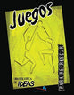 Juegos Para Refrescar (A Library Of Ideas) (Spanish)