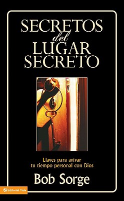 Secretos Del Lugar Secreto (Secrets Of The Secret Place Series) (Spanish)