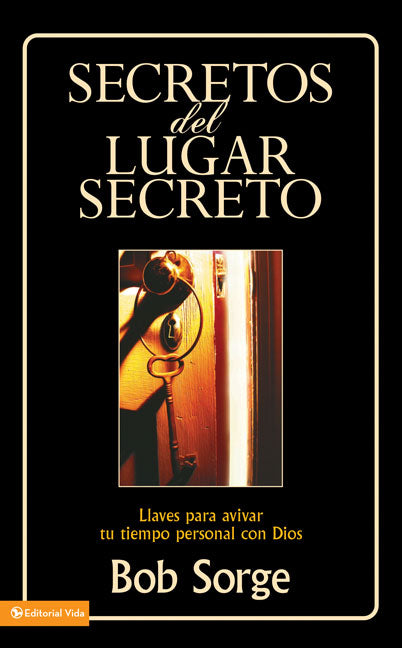 Secretos Del Lugar Secreto (Secrets Of The Secret Place Series) (Spanish)