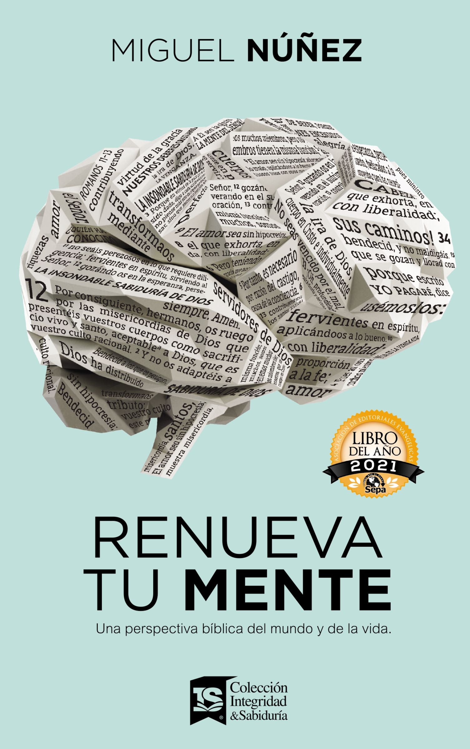 Renueva Tu Mente: Y Transforma Tu Vida (Renew Your Mind) (Spanish)