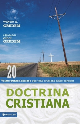 Doctrina Christiana (Christian Beliefs) (Spanish)