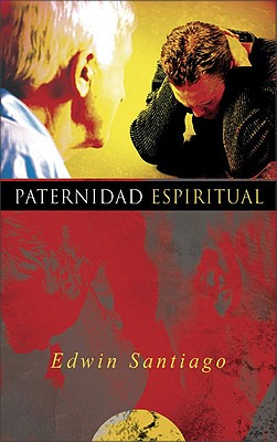 Paternidad Espiritual (Spiritual Fatherhood) (Spanish)