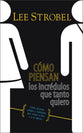 Como Piensal Los Incredulos Que Tanto Quiero (Inside The Mind Of Unchurched Harry And Mary) (Spanish)