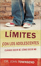 Limites Con Los Adolescentes (Boundaries With Teens) (Spanish)
