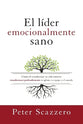 Lder Emocionalmente Sano, El (Emotionally Healthy Spirituality) (Spanish)