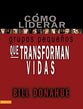 Como Liderar Grupos Pequenos Que Transforman Vidas (Leading Life-changing Small Groups) (Spanish)