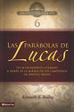 Btv #06: Las Parabolas De Lucas (Parables Of Luke) (Spanish)