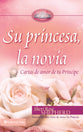 Su Princesa, La Movia (His Princess Bride) (Spanish)