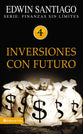 Inversiones Con Futuro (Future Investments) (Spanish)