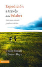 Expedicion a Traves De La Palabra (Journey Into God's Word) (Spanish)
