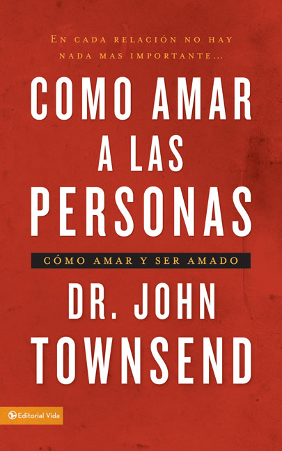 Como Amar a Las Personas (Loving People) (Spanish)