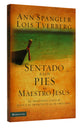 Sentado a Los Pies Del Maestro Jesus (Sitting At The Feet Of Rabbi Jesus) (Spanish)