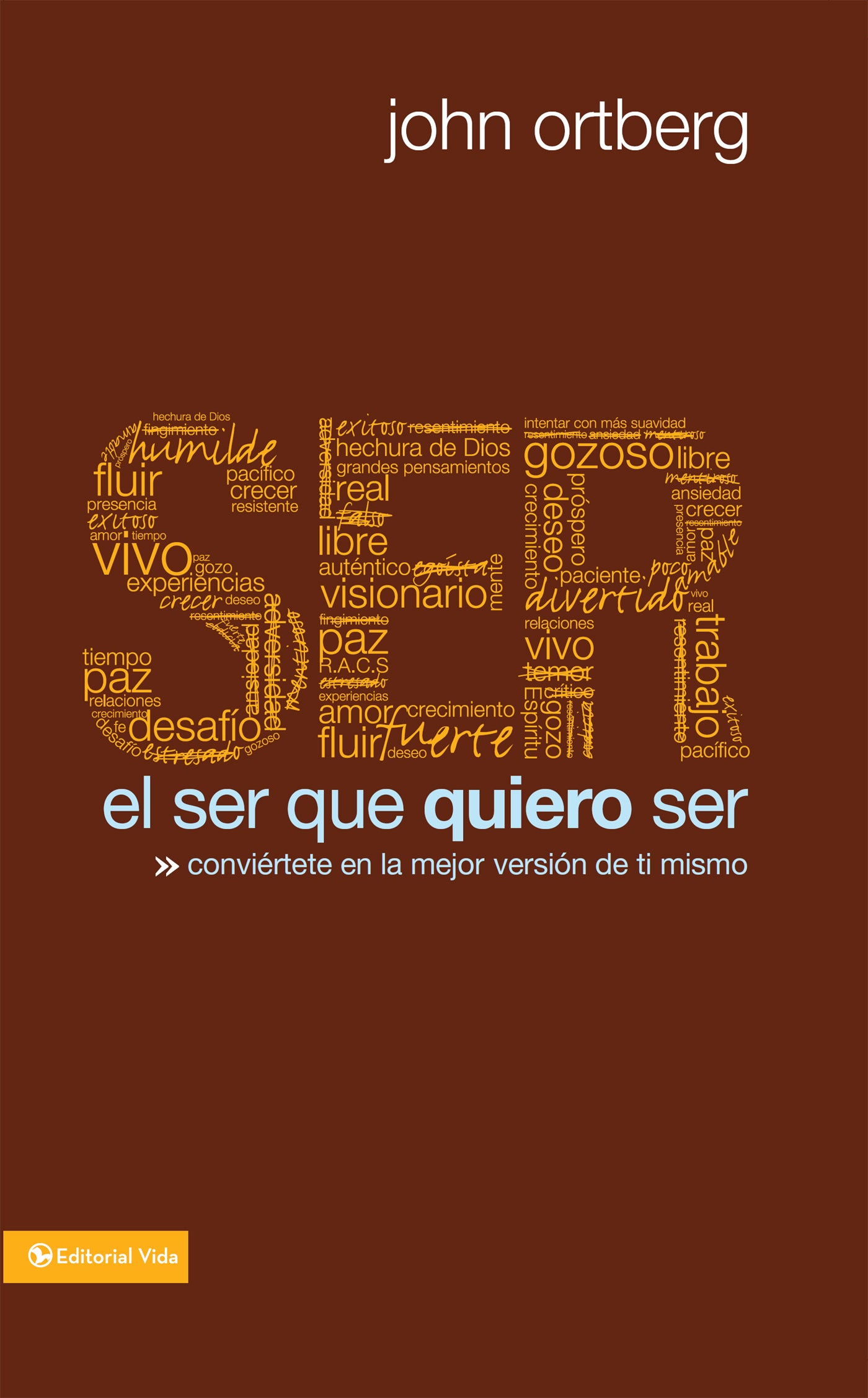 Ser Que Quiero Ser, El (Being What I Want To Be) (Spanish)