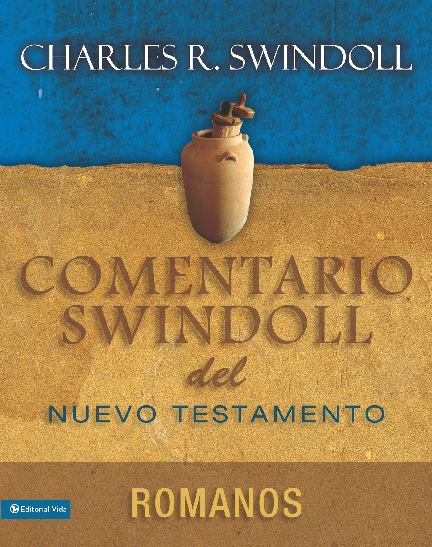 Comentario Swindoll Del Nuevo Testamento: Romanos (Spanish)