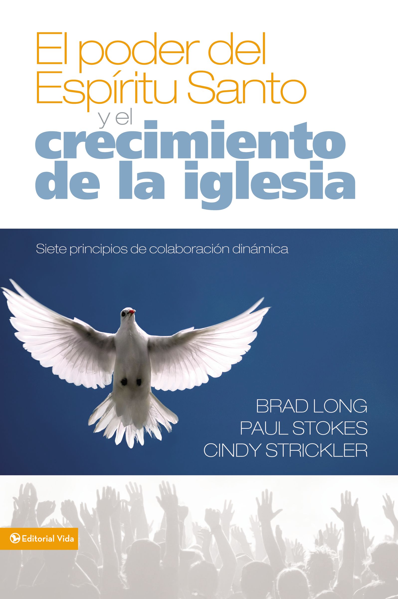 El Ponder Del Espiritu Santo (Growing The Church) (Spanish)