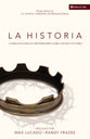 La Historia (The Story) (The Story Series) (Spanish)