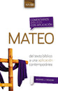 Comentario Bblico Con Aplicacin Nvi Mateo (Niv Application Commentary Matthew) (Spanish)