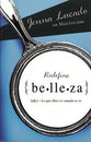 Redefine Belleza (Redefining Beautiful) (Spanish)