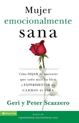 La Mujer Emocionalmente Sana (I Quit) (Spanish)