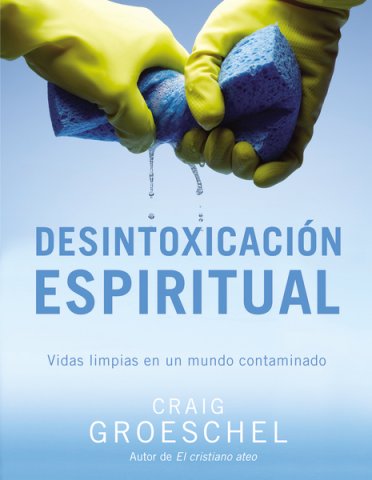 Desintoxicacin Espiritual (Soul Detox) (Spanish)