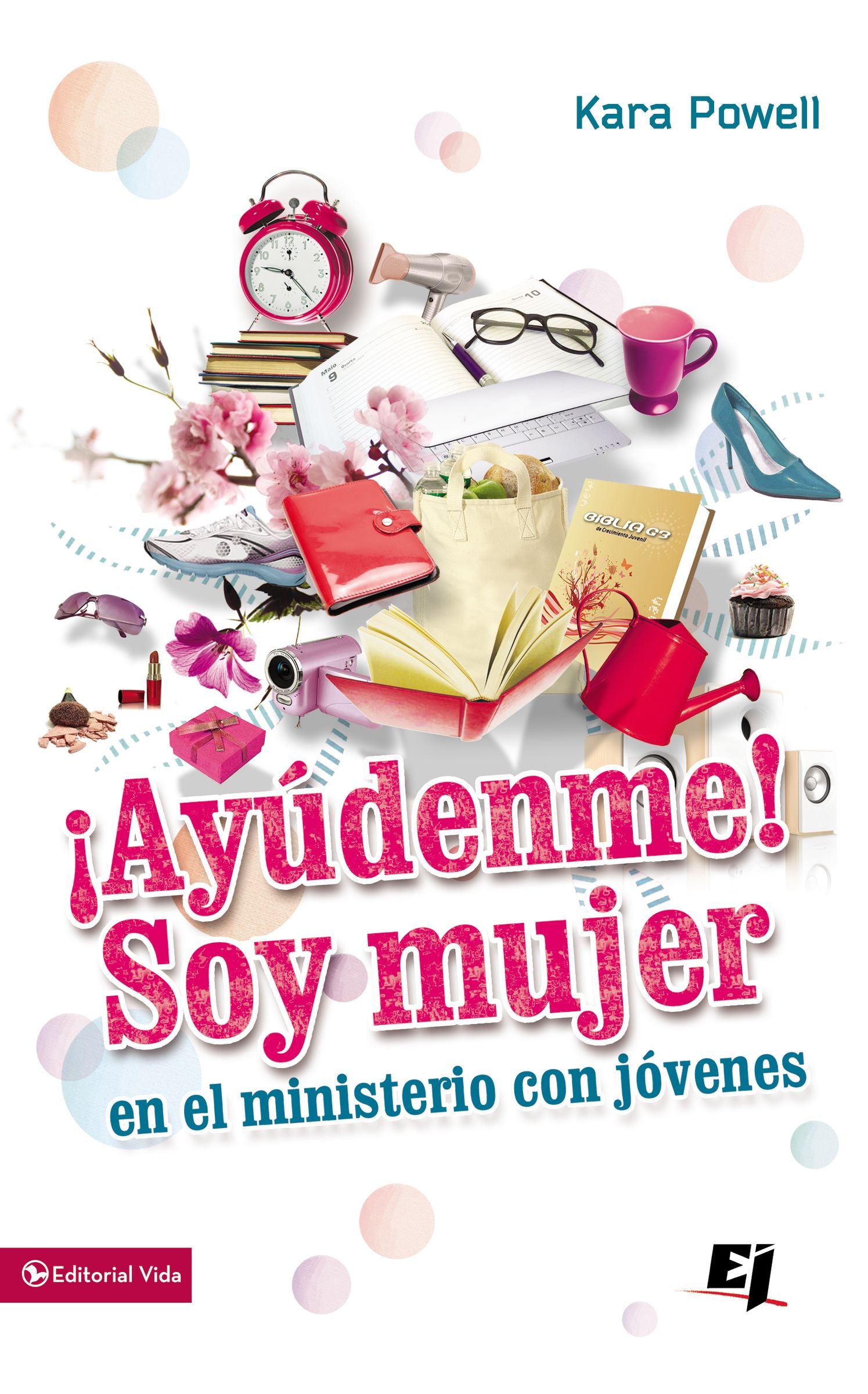Ayudenme! Soy Una Mujer En El Ministerio Juvenil (Help! I Am A Woman In Youth Ministry) (Spanish)