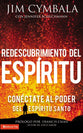El Redescubrimiento Del Espiritu Santo (Spanish)