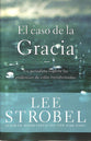 El Caso De La Gracia (Case For Grace) (Spanish)