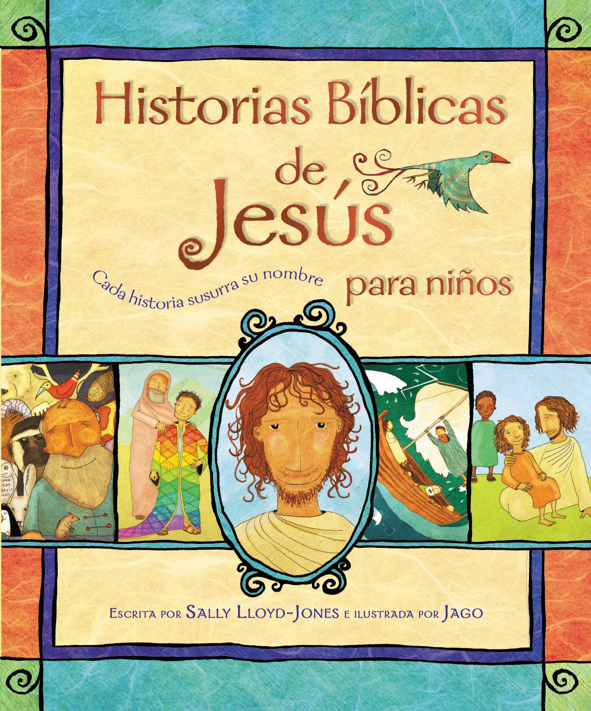Historias Biblicas De Jesus Para Nios (Jesus Storybook Bible Spanish) (Spanish)