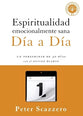 Espiritualidad Emocionalmente Sana - Da a Da (Emotionally Healthy Spiritually Day By Day) (Spanish)