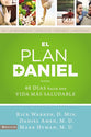 El Plan Daniel / the Daniel Plan (Spanish)