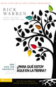 Vida Con Propsito, Una (Purpose Driven Life) (The Purpose Driven Life Series) (Spanish)