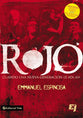 Rojo (Red) (Spanish)